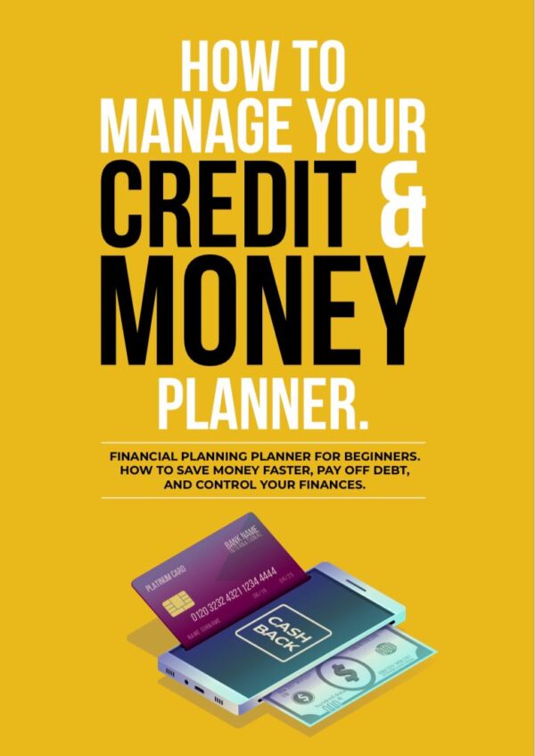 How To Manage Your Credit and Budget Planner